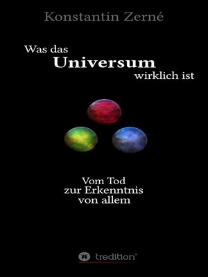 cover image of Was das Universum wirklich ist